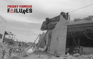 Friday Famous Failure